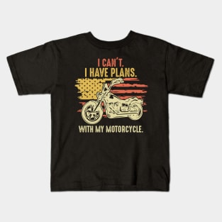 Motorcycle - I can`t Kids T-Shirt